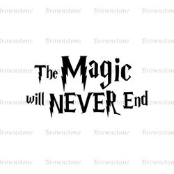 The Magic Will Never End Harry Potter Series Film SVG