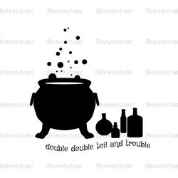Double Double Toil And Trouble Harry Potter Magic Potions SVG