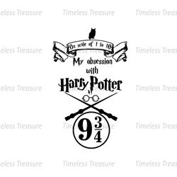 On Scale Of 1 to 10 My Obsession With Harry Potter Shop 9 3/4 SVG