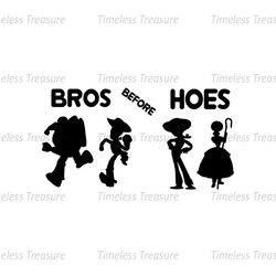 Bros Before Hoes Woody Toy Story Friends Silhouette SVG