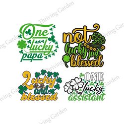 One Lucky Mama SVG, Not Lucky Just Blessed SVG, Patricio SVG, Patrick's Days Quotes SVG, Saint Patrick Day SVG