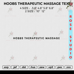 HOOBS THERAPEUTIC MASSAGE TEXT Embroidery, Embroidery File, Embroidery Design