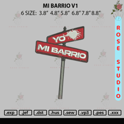 Mi Barrio V1 Embroidery File 6 sizes, Embroidery File, Embroidery Design