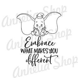 Embrace What Makes You Different Dumbo SVG 1
