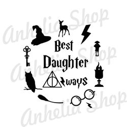 Round Deathly Hallows Symbol Best Daughter Always SVG Cut Files