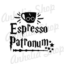 Espresso Patronum Harry Magic Coffee SVG Digital Files