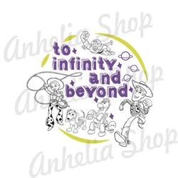 To Infinity And Beyond Toy Story Cowboy Woody Friends SVG