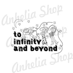 To Infinity And Beyond Toy Story Buzz Lightyear Friends SVG