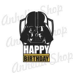 Darth Vader Happy Birthday Star Wars Movie SVG