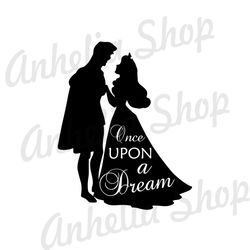 Once Upon A Dream Phillip and Aurora Princess Silhouette SVG