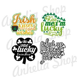 Irish Kisses & Wishes SVG, Lucky Teacher SVG, Kiss Me I'm Lucky SVG, Patricio SVG, Patrick's Days Quotes SVG, Saint Patr