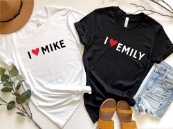 I Love Custom Shirt, Valentines Day Shirt, I Love Personalized Shirt, I Love Your Text Tee, Custom Valentines Day Gift S