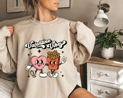 Fries Valentines Vibes Sweatshirt   Retro Valentines Day  Anti-Love Shirt  Valentines Day Groovy Sweatshirt  Funny Valen