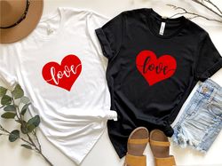 Valentines Day Shirt, Love Shirt, Valentines Day Gift, Couple Shirt, Love Gift, Couple Matching Shirt, Couple Gift, Love