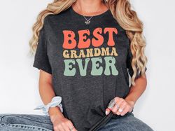 Best Grandma Ever Shirt, Gift For Grandma, Nana Tee, Grandmother T-Shirt, Retro Grandma Shirt, Gift From Grandkids, Best