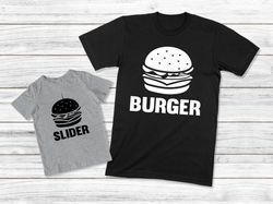 Burger And Slider Shirts, Daddy And Me Shirts, Dad And Daughter Tees, Funny Dad And Baby Shirts, Father Son Matching Out