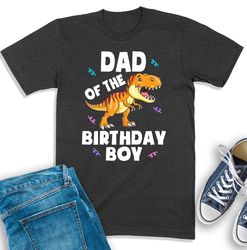 Dad Of The Birthday Boy Shirt, Boys Birthday Shirt For Daddy, Dinosaur Birthday Shirt, Dino Bday Party Tee, Dad Shirt, F