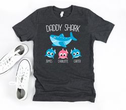 Daddy Shark Shirt, Personalized Dad Shirt, Dad Birthday Shirt, Fathers Day Gift, Daddy With Kids Names, Gift For Dad, Sh