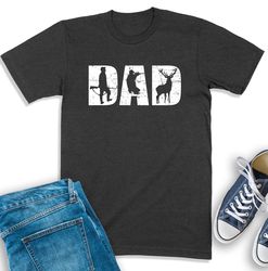 Hunting Dad Shirt, Hunting Gift For Dad, Hunters Gift, Men Hunting Shirt, Gift For Deer Hunter, Hunting T-Shirt For Dadd