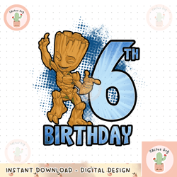 Marvel Guardians Of The Galaxy Baby Groot 6th Birthday png, digital download, instant