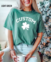 Comfort Colors Custom Shamrock Shirt, Personalized Last Name St Patricks Day Shirt, Irish Lucky Tee, St Patricks Day Wom