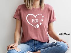 Custom Dog Mom Shirt, Personalized Dog Shirt, Dog Paws with Names Shirt, Heart with Paws Tee, Dog Mom Tee, Dog Mama Shir