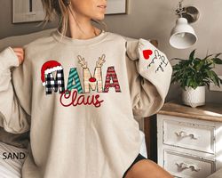 Custom Mama Sweatshirt with Children Name on Sleeve, Mama Sweatshirt, Christmas Mama Claus Sweatshirt, Personalized Swea