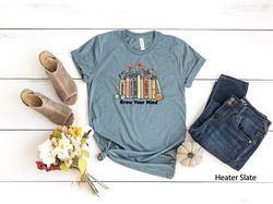 Grow Your Mind Shirt, Book Shirt, Library Shirt, Floral Books Shirt, Reading Shirt, Growth Mindset Shirt, Bookworm Shirt