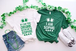 If I Am Too Drunk Return Me To NAME and I Am NAME Couple Shirt, Funny St Patricks Shirt, Funny Couples Shirts, St Patric