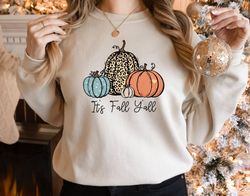 Its Fall Yall Sweatshirt, Leopard Pumpkin Sweater, Thanksgiving Sweatshirt, Pumpkin Shirt, Fall Shirt for Women, Family