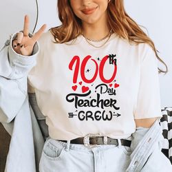 100th Days Teacher Shirt, 100th Day Of School Teacher Shirt, 100 days of school shirt, Teacher Shirt,Funny Teacher Shirt