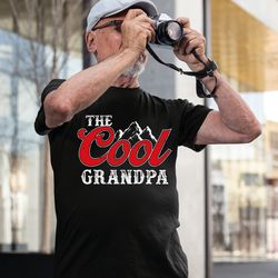 The Cool Grandpa Shirt, Grandpa Shirt, Fathers Day Shirt, Gifts For Grandpa, Papa Shirt, Best Granddad Ever Shirt, Husba