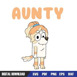Bluey Aunty Frisky SVG, Disney SVG ,Disney Mickey SVG ,Digital Download