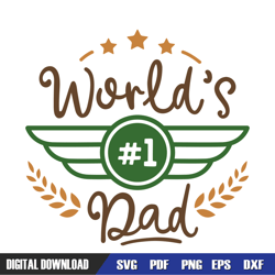 Worlds First Dad Cut File SVG, Dad SVG, Father Day SVG,Digital Download