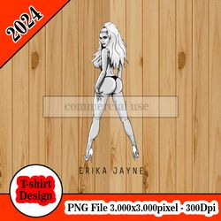 Erika Jayne tshirt design PNG higt quality 300dpi digital file instant download