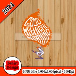 Good Mythical Morning tshirt design PNG higt quality 300dpi digital file instant download