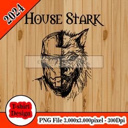 house stark game tshirt design PNG higt quality 300dpi digital file instant download