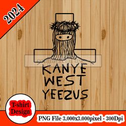 kanye west yeezus tshirt design PNG higt quality 300dpi digital file instant download