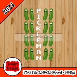 pickle man tshirt design PNG higt quality 300dpi digital file instant download