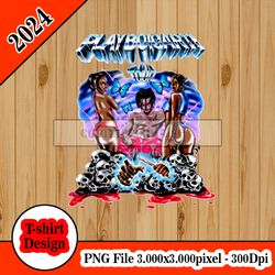playboi carti tour tshirt design PNG higt quality 300dpi digital file instant download