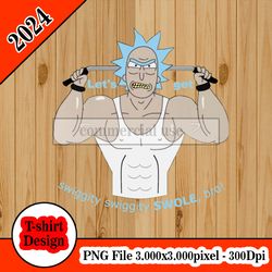 Rick and Morty - Big Rick Swole Patrol tshirt design PNG higt quality 300dpi digital file instant download