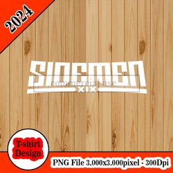 Sidemen tshirt design PNG higt quality 300dpi digital file instant download