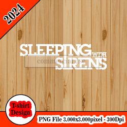 Sleeping With Sirens (RockSin) tshirt design PNG higt quality 300dpi digital file instant download