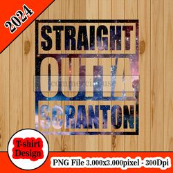 straight outta scranton tshirt design PNG higt quality 300dpi digital file instant download