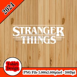 STRANGER THINGS TV SHOW TITLE LOGO tshirt design PNG higt quality 300dpi digital file instant download