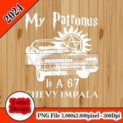 SUPERNATURAL my patronus is a 67 chevy impala tshirt design PNG higt quality 300dpi digital file instant download