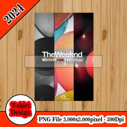The Weeknd The Trilogy Xo tshirt design PNG higt quality 300dpi digital file instant download