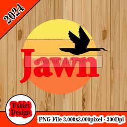 Wawa Jawn  tshirt design PNG higt quality 300dpi digital file instant download