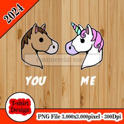 You and me Unicorn tshirt design PNG higt quality 300dpi digital file instant download