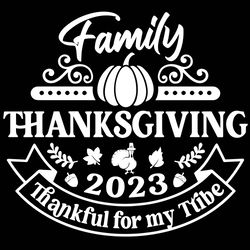 Family Thanksgiving 2023 Svg, Family Thanksgiving Svg, Thankful Family Svg, Thanksgiving Group Svg, Thanksgiving